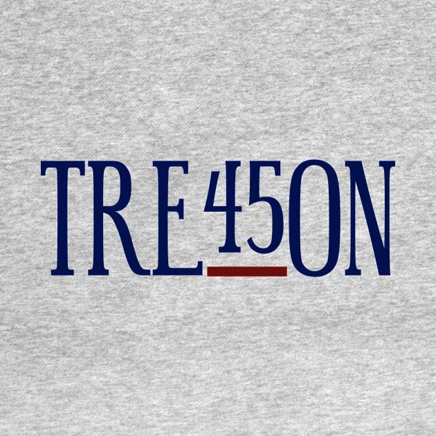 TRE45ON--treason by csturman